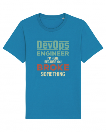 DevOps engineer - I am here because you broke something Azur