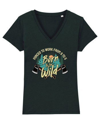 Born to be wild - Forced to work from 9 to 5 Black