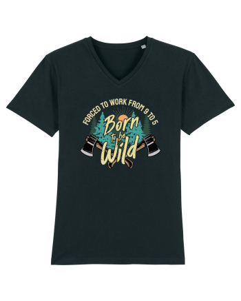 Born to be wild - Forced to work from 9 to 5 Black