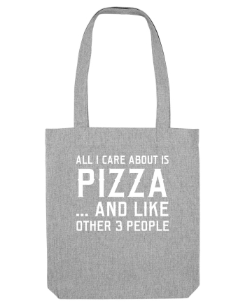 PIZZA Heather Grey