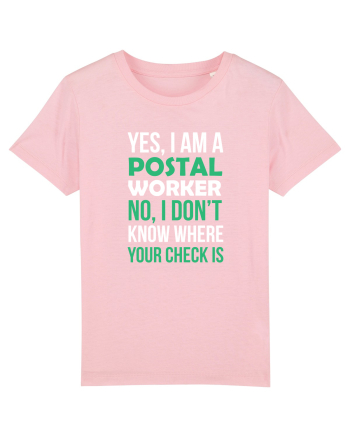 POSTAL WORKER Cotton Pink