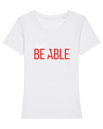 BE ABLE White