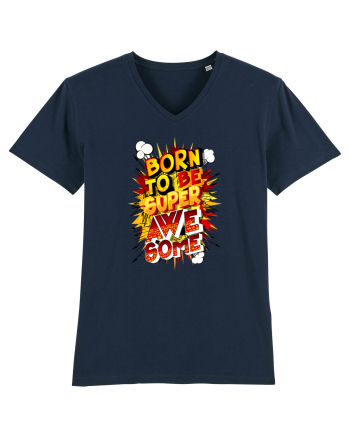 Born To Be Super Awesome French Navy