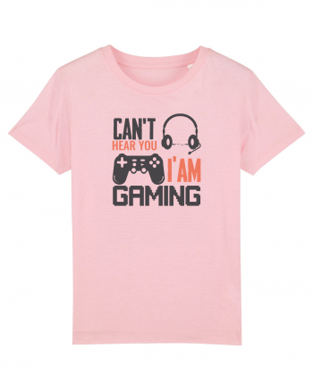 Can't Hear You I'm Gaming Cotton Pink