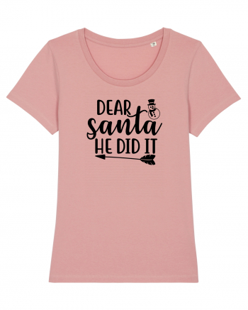 Dear Santa He Did It Canyon Pink