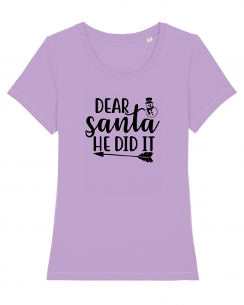 Dear Santa He Did It Lavender Dawn