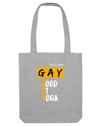 GAY-Good At Yoga Heather Grey