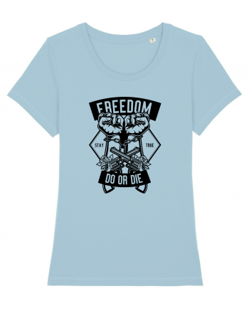 Freedom or Die Black Sky Blue