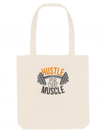 Hustle For That Muscle Natural