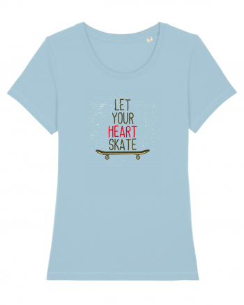 Let Your Heart Skate Sky Blue