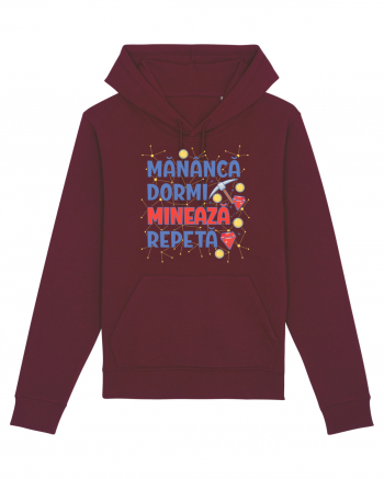 Mananca, dormi, mineaza, repeta Burgundy