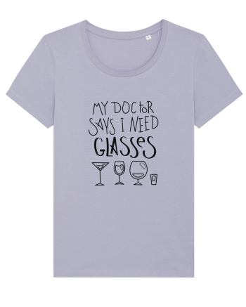 My Doctor Says I Need Glasses Lavender