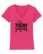 Not Today Satan Tricou mânecă scurtă guler V Damă Evoker