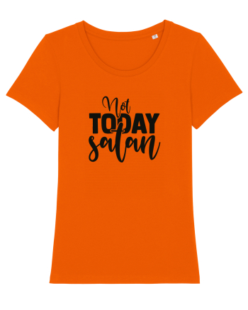 Not Today Satan Bright Orange