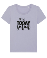 Not Today Satan Tricou mânecă scurtă guler larg fitted Damă Expresser