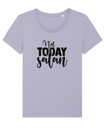 Not Today Satan Lavender
