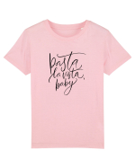 Pasta La Vista, Baby! Tricou mânecă scurtă  Copii Mini Creator