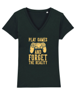 Play Games And Forget The Reality Tricou mânecă scurtă guler V Damă Evoker