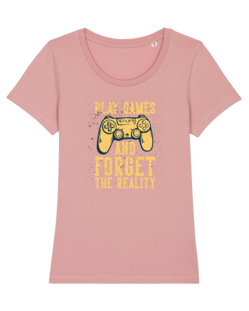 Play Games And Forget The Reality Canyon Pink
