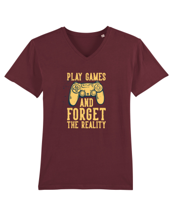 Play Games And Forget The Reality Burgundy