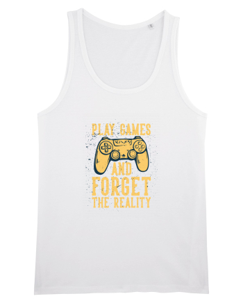 Play Games And Forget The Reality White