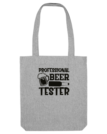 Professional Beer Tester Heather Grey