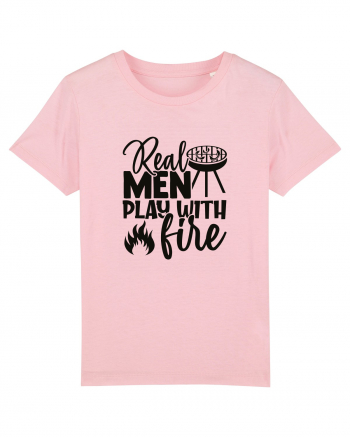 Real Men Play With Fire Cotton Pink