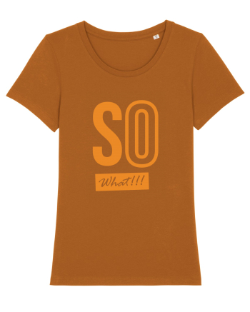 So What!! Roasted Orange