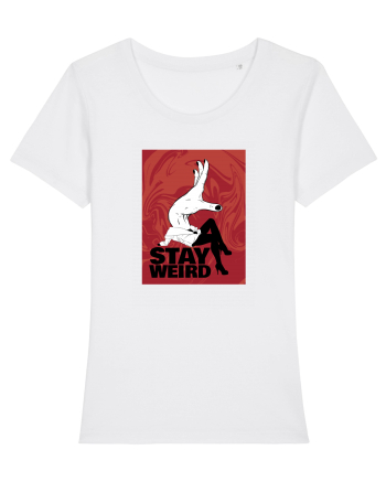 Stay Weird White