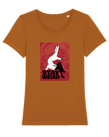 Stay Weird Roasted Orange