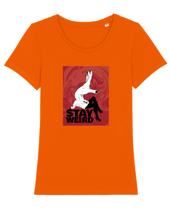 Stay Weird Bright Orange