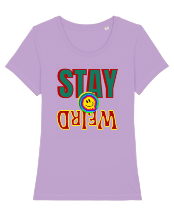 Stay Weird Lavender Dawn