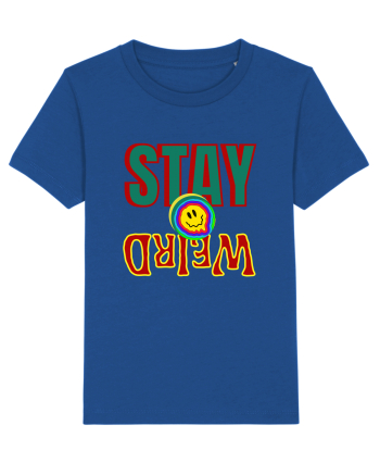 Stay Weird Majorelle Blue