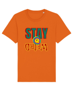Stay Weird Tricou mânecă scurtă Unisex Rocker