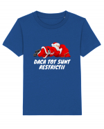  Mos Craciun se odihneste anul acesta din cauza restrictiilor...? Tricou mânecă scurtă  Copii Mini Creator