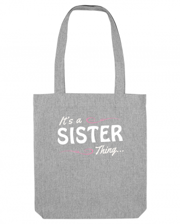 SISTER Heather Grey