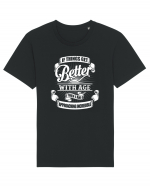 BETTER WITH AGE Tricou mânecă scurtă Unisex Rocker