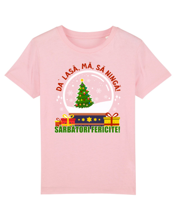 Lasă, mă, să ningă! Cotton Pink
