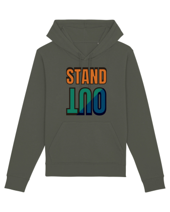 Stand Out.Motivational Quote Khaki