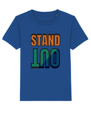 Stand Out.Motivational Quote Majorelle Blue