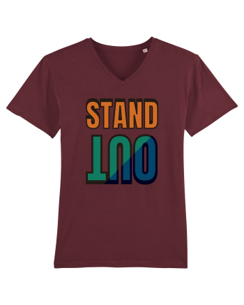 Stand Out.Motivational Quote Burgundy