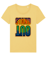 Stand Out.Motivational Quote Tricou mânecă scurtă guler larg fitted Damă Expresser