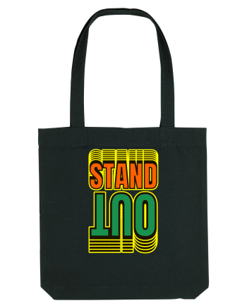 Stand Out.Motivational Quote Black