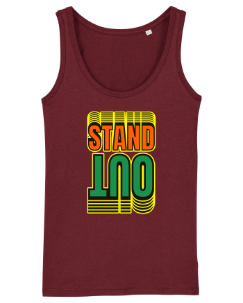 Stand Out.Motivational Quote Burgundy