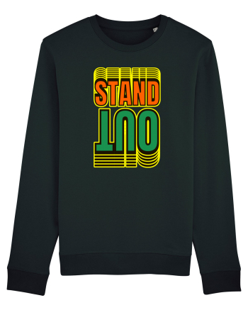Stand Out.Motivational Quote Black