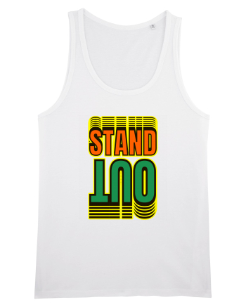 Stand Out.Motivational Quote White