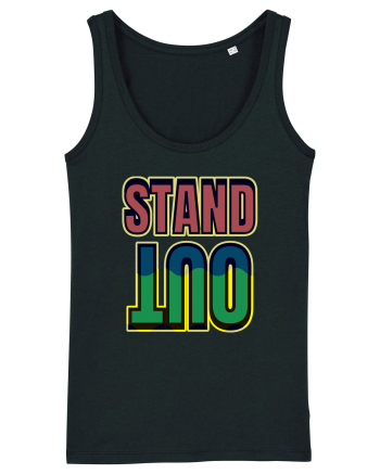 Stand Out.Motivational Quote Black