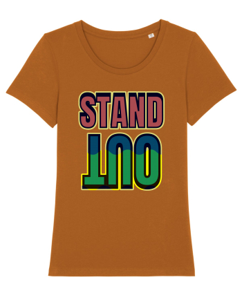 Stand Out.Motivational Quote Roasted Orange