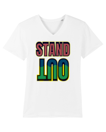 Stand Out.Motivational Quote White