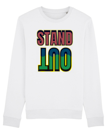 Stand Out.Motivational Quote White
